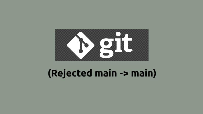Featured image of post Solved Error Failed to Push Some Refs To